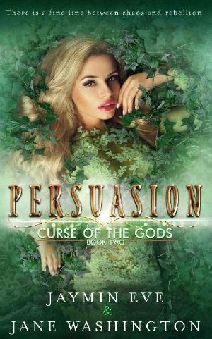 [Curse of the Gods 02] • Persuasion (Curse of the Gods Book 2)